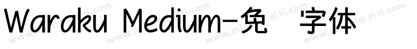 Waraku Medium字体转换